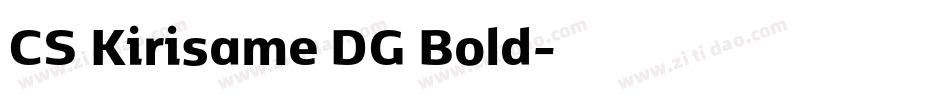 CS Kirisame DG Bold字体转换